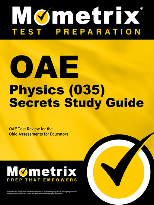 Title details for OAE Physics (035) Secrets Study Guide by OAE Exam Secrets Test Prep Staff - Available